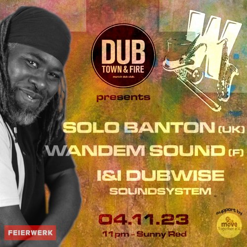 DubTown&amp;Fire: Solo Banton &amp; Wandem Sound