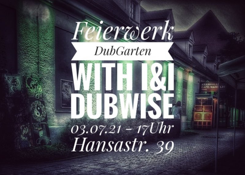 DubGarten *lockdown session*