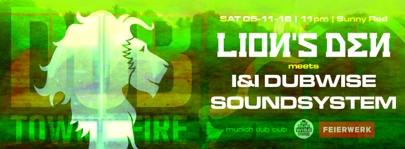 DubTown&amp;Fire: Lions Den