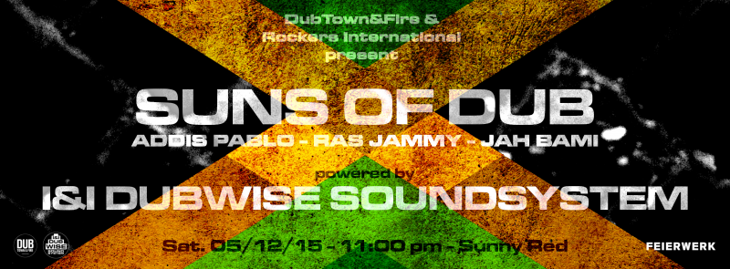 DubTown&amp;Fire: Suns of Dub