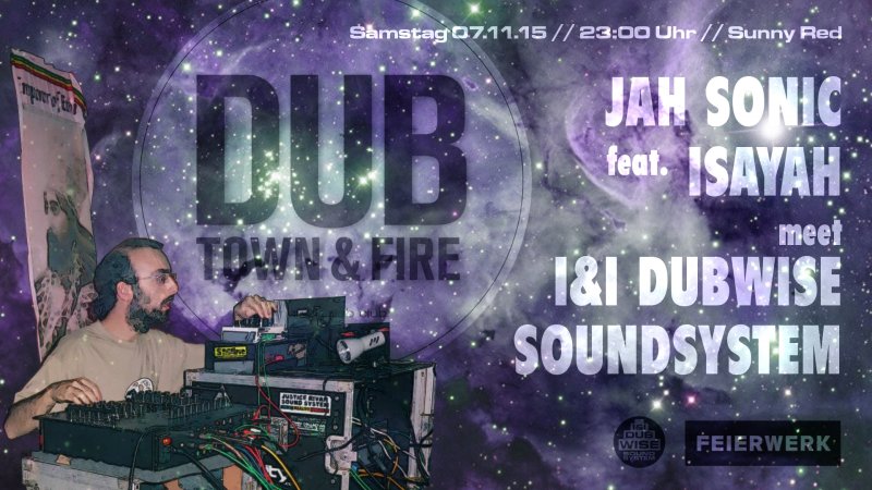 DubTown&amp;Fire: Jah Sonic