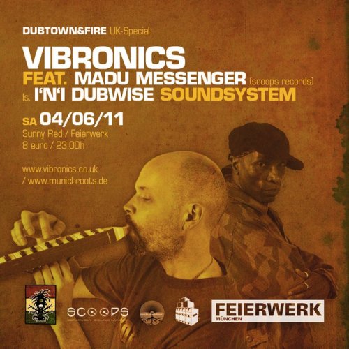 DubTown&amp;Fire: Vibronics &amp; Madu Messenger