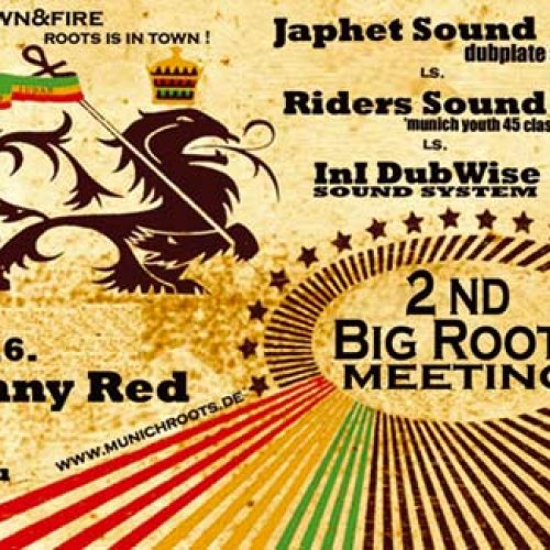 DubTown&amp;Fire: Roots Meeting II